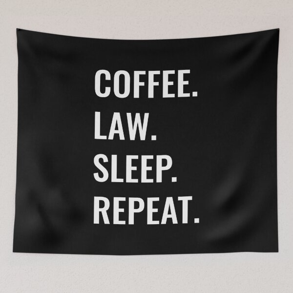 Item preview, Coffee Law Sleep Repeat designed and sold by manishfzr1995.