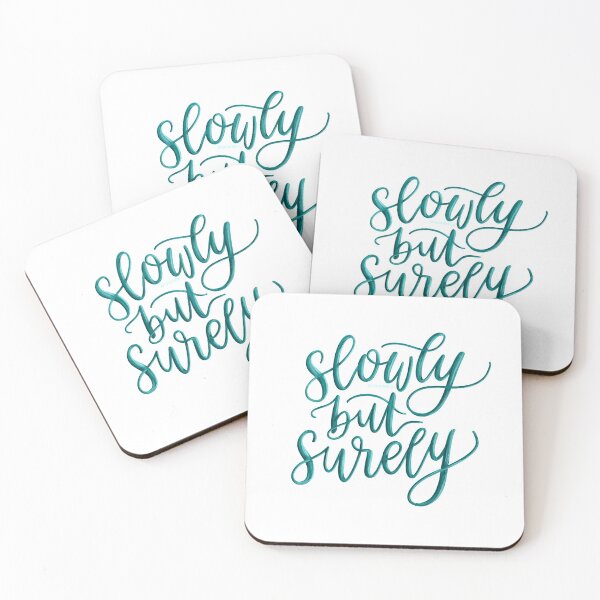 Item preview, Slowly But Surely Quote Lettering Cursive designed and sold by Amber  Liu.