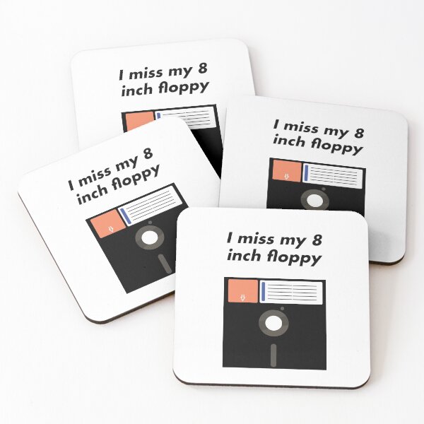 Item preview, I miss my 8 inch floppy (humour) designed and sold by WayneBrant.