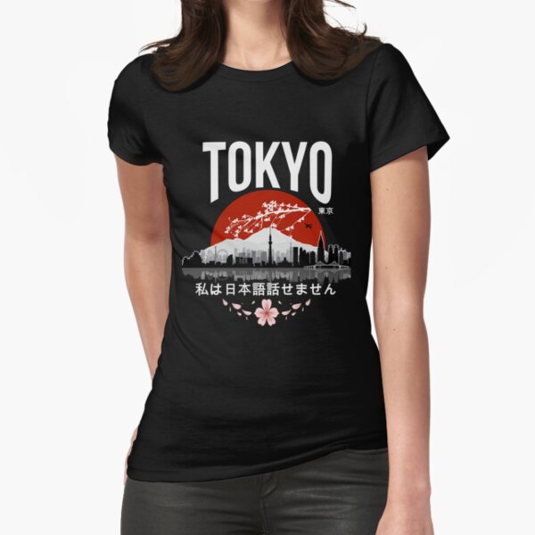 Tokyo - I don’t speak Japanese: White Version Fitted T-Shirt