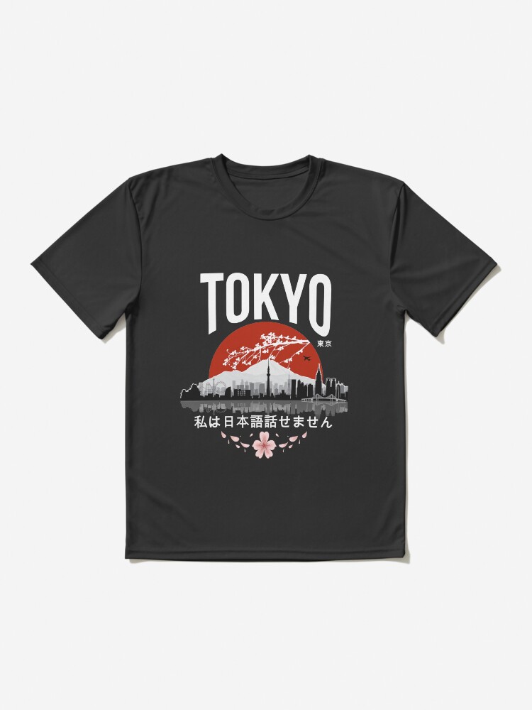 Tokyo - I Don't Speak Japanese - White Version Tshirts Tokyo - I Don't Speak Japanese - White Version Tshirts