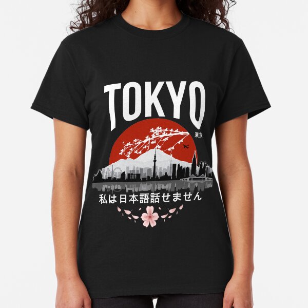 Tokyo - 'I don't speak Japanese': White Version Classic T-Shirt
