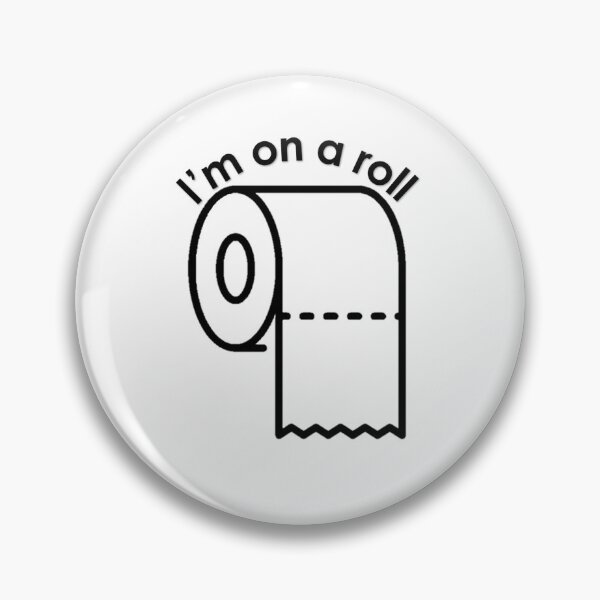 Item preview, I'm on a roll! Toilet paper roll designed and sold by TheWhitney0o.