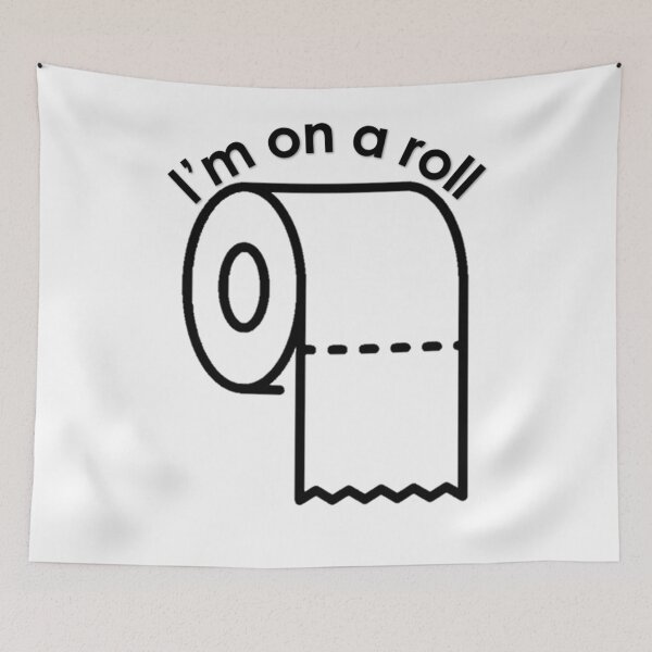 Item preview, I'm on a roll! Toilet paper roll designed and sold by TheWhitney0o.