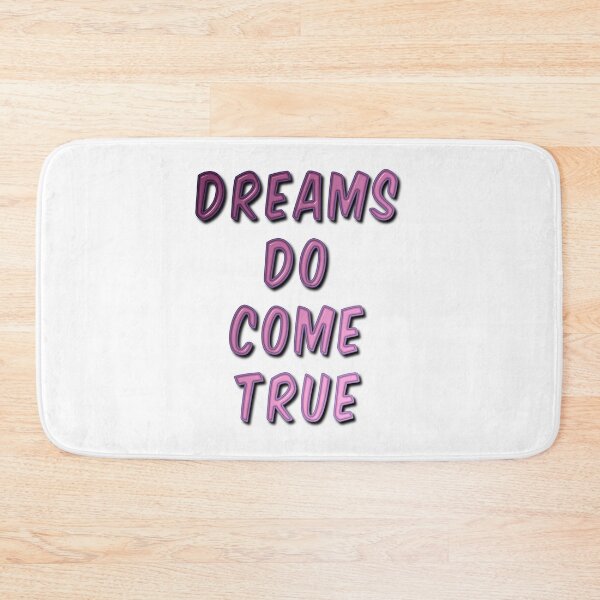 Item preview, Dreams Do Come True designed and sold by MarkUK97.