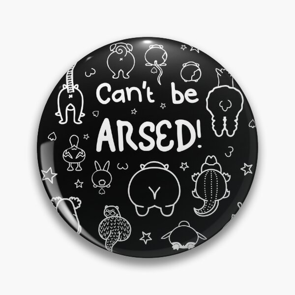 Item preview, Can't be arsed designed and sold by innaboxdesign.