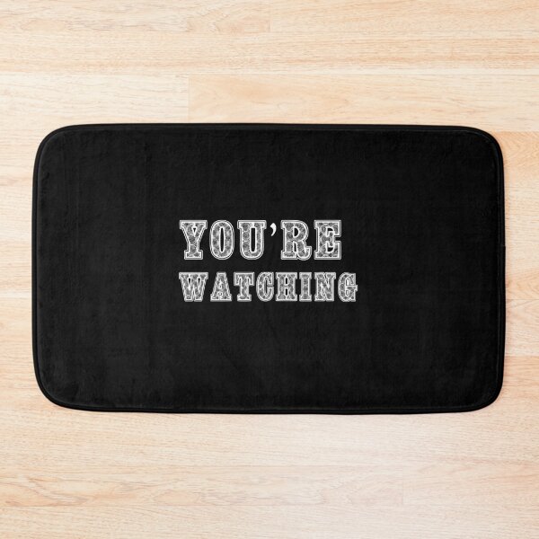 Item preview, You're Watching designed and sold by basitcv.