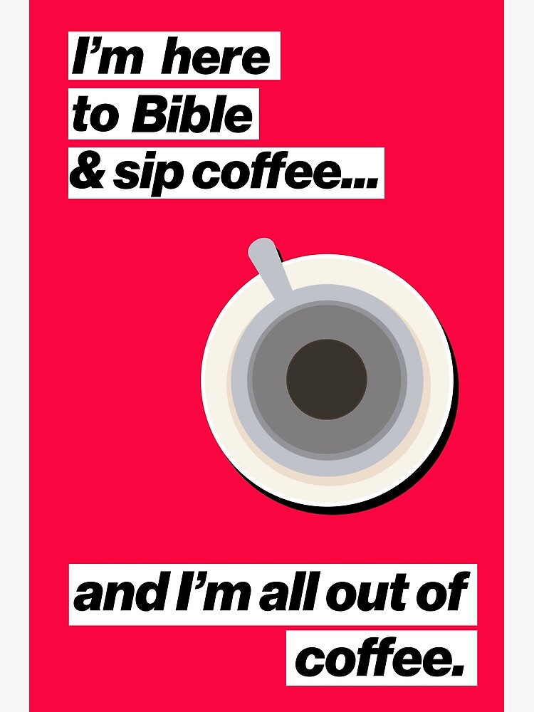 Christian Coffee Poster (Red) by TheArmoury