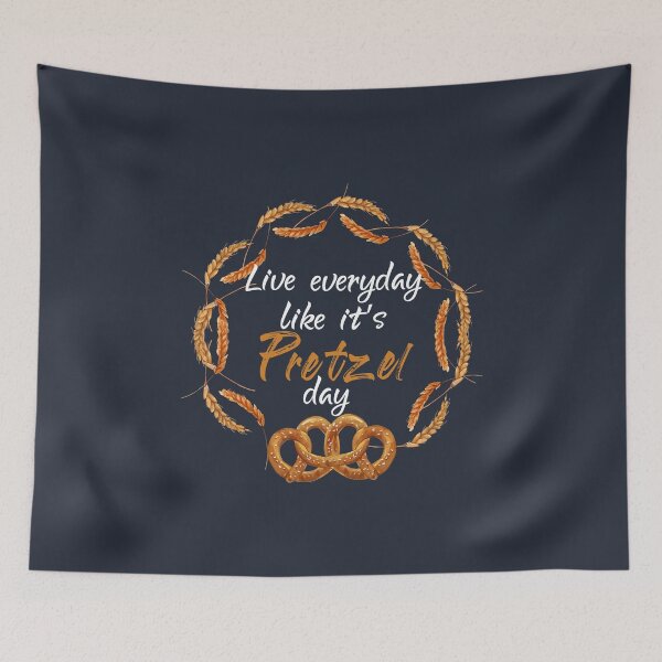 Item preview, Live Every Day Like It's Pretzel Day designed and sold by aminosile.