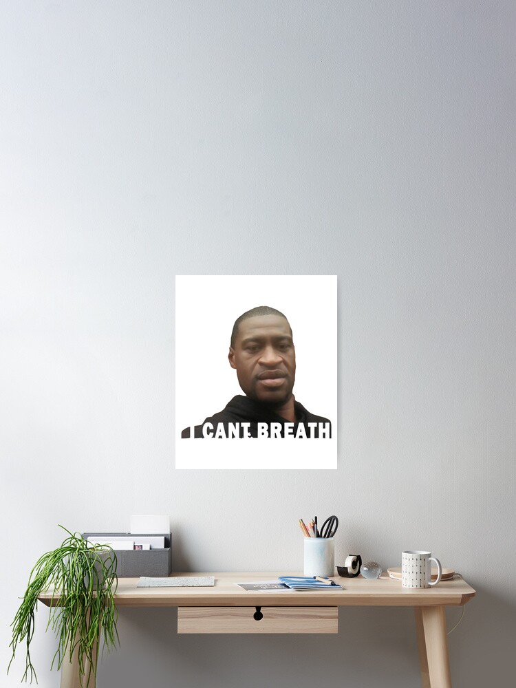 B2ポスター I JUST CAN'T BREATHE B2ポスター I JUST CAN'T