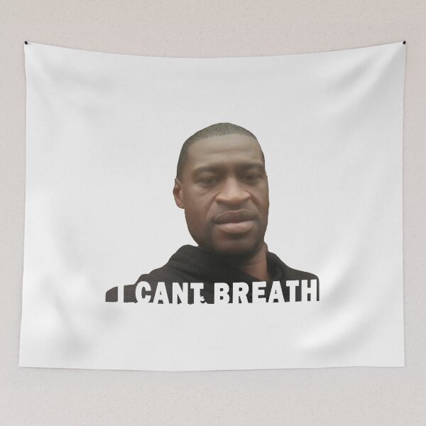 Item preview, I Can't Breathe - Tribute To George Floyd designed and sold by BohemianAtlas.