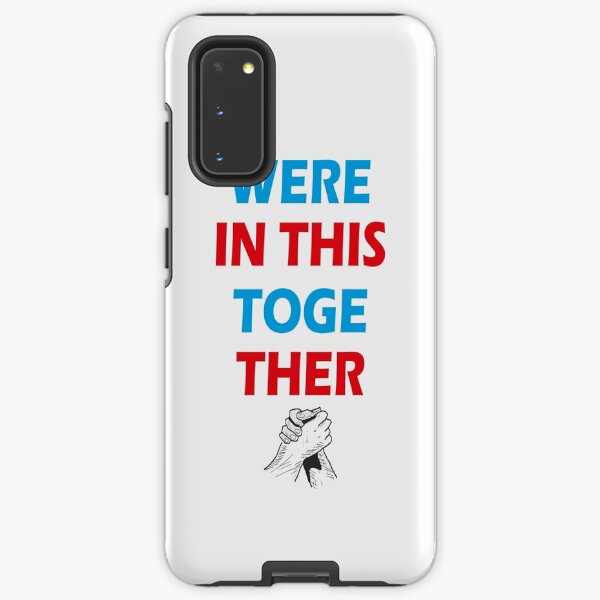 Wir sind alle in diesem Slim Fit T-Shirt zusammen Samsung Galaxy Robuste Hülle