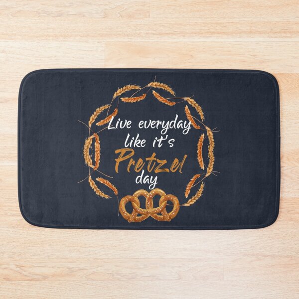Item preview, Live Every Day Like It's Pretzel Day designed and sold by aminosile.