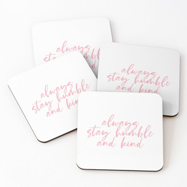 Item preview, Always Stay Humble and Kind designed and sold by maniacfitness.