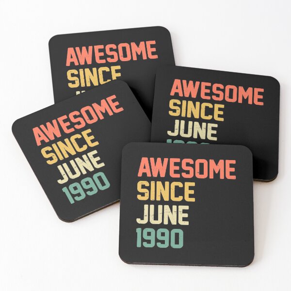Item preview, Awesome Since June 1990 designed and sold by RicardoTito.