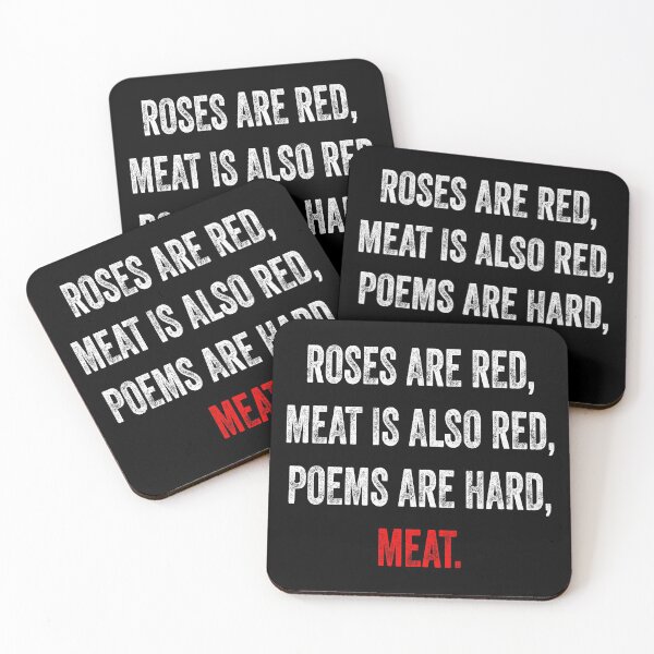 Item preview, Roses Are Red, Meat Is Also Red, Poems Are Hard, Meat Carnivore designed and sold by inkedtee.