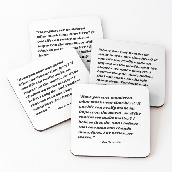 Item preview, One Tree Hill quote designed and sold by cgrimpo.