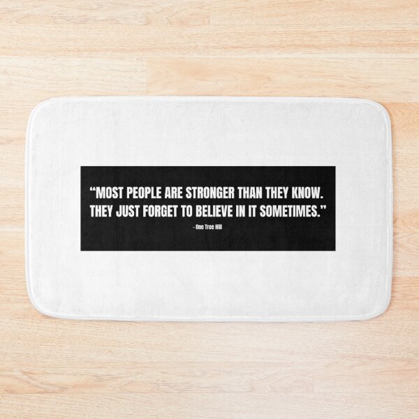 Item preview, One Tree Hill quote designed and sold by cgrimpo.