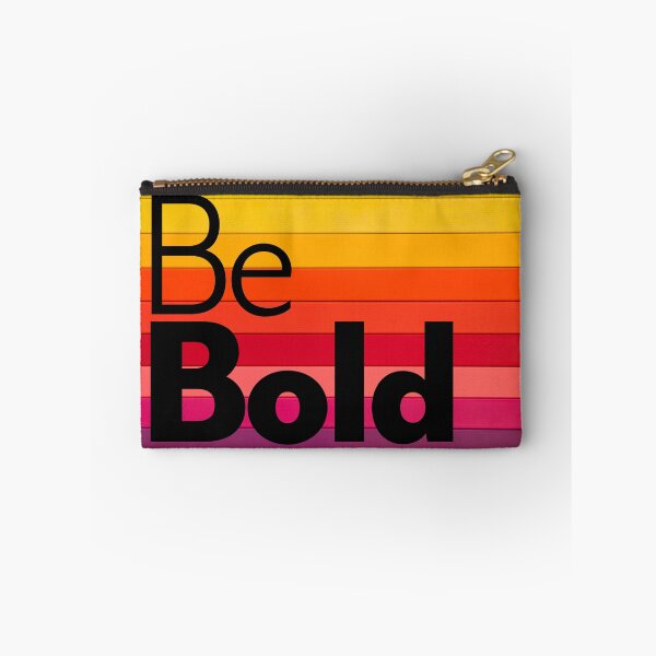 Item preview, Be Bold designed and sold by AprilSLDesigns.