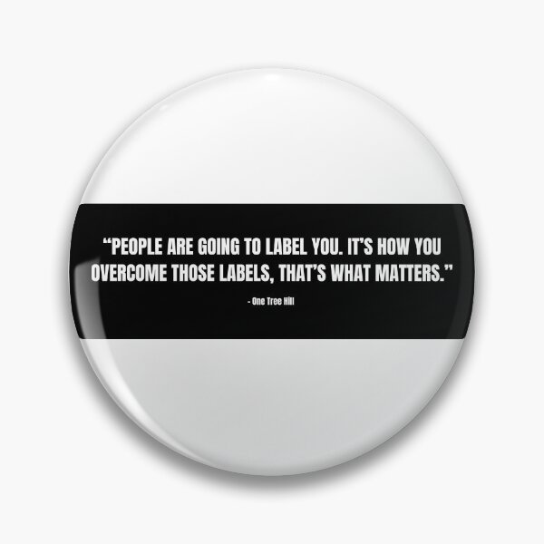 Item preview, One Tree Hill quote designed and sold by cgrimpo.