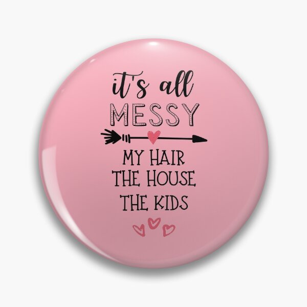 Item preview, Its All Messy The House Hair Kids designed and sold by kindxinn.