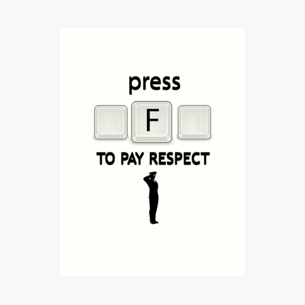 Funny Meme Press F to Pay Respects Art Board Print for Sale by