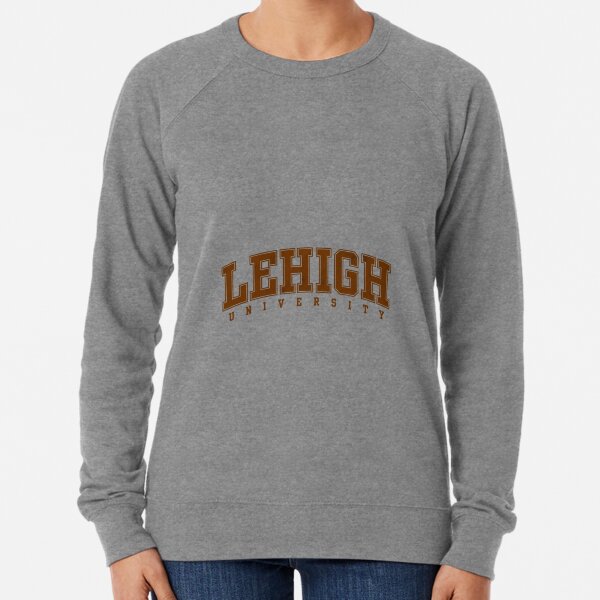 lehigh sweatshirt