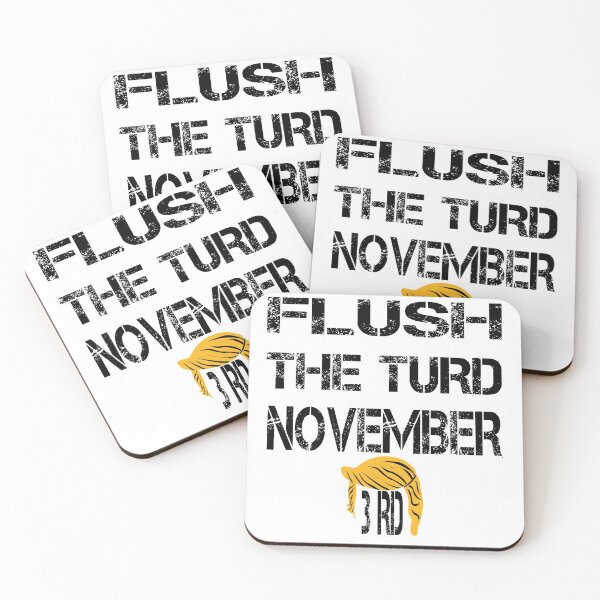 Item preview, Flush The Turd November 3rd designed and sold by Ms-Nach.