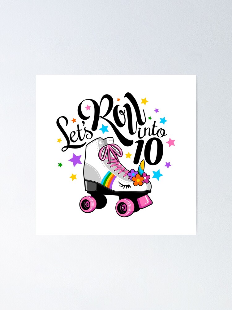 Lets Roll Into 10 Birthday. Unicorn, Roller Skate T-Shirt.