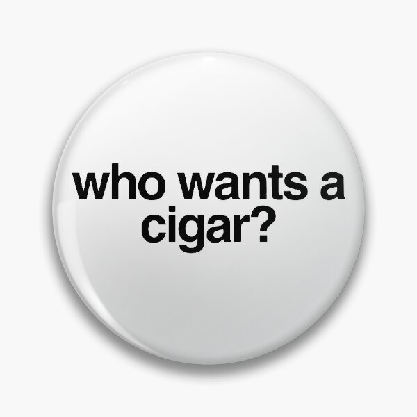 Item preview, Who Wants a Cigar? designed and sold by HalpinDesign.