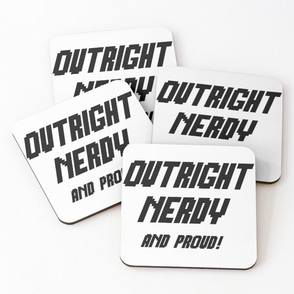 Item preview, Outright Nerdy, And Proud! designed and sold by dredfell.