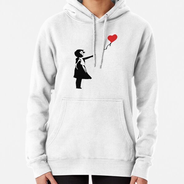 Banksy Letting Love Go! Balloon Girl! Pullover Hoodie