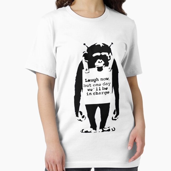 Item preview, Banksy monkey. Laugh Now but one Day We'll Be In Charge! designed and sold by ThatMerchStore.