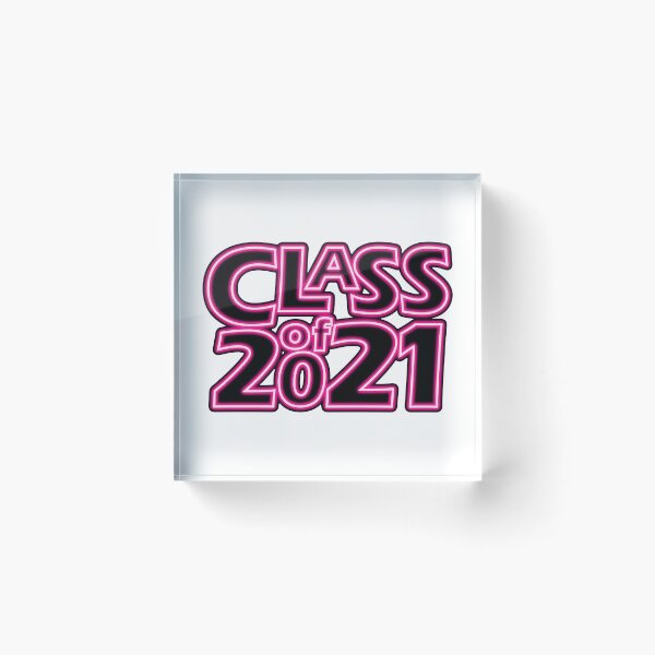 Item preview, Grad Class of 2021 in Neon Pink designed and sold by gkillerb.