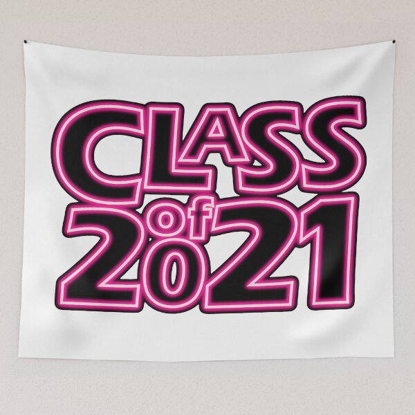 Item preview, Grad Class of 2021 in Neon Pink designed and sold by gkillerb.
