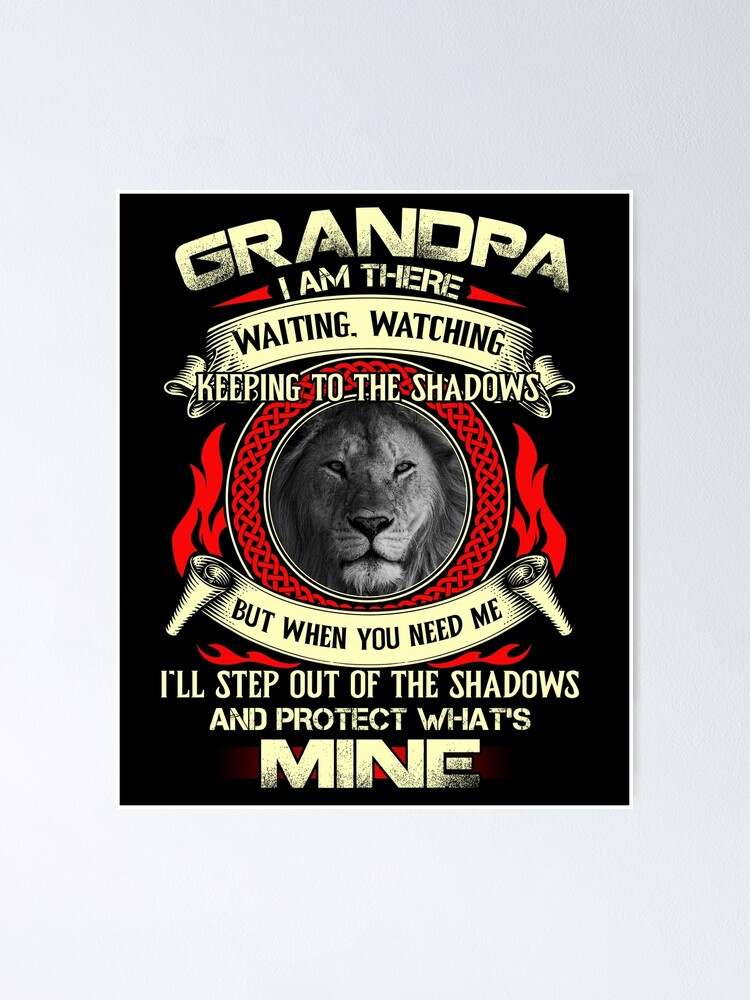 Mens Grandpa I Am There Waiting Watching Keeping To The Shadows T-Shirt