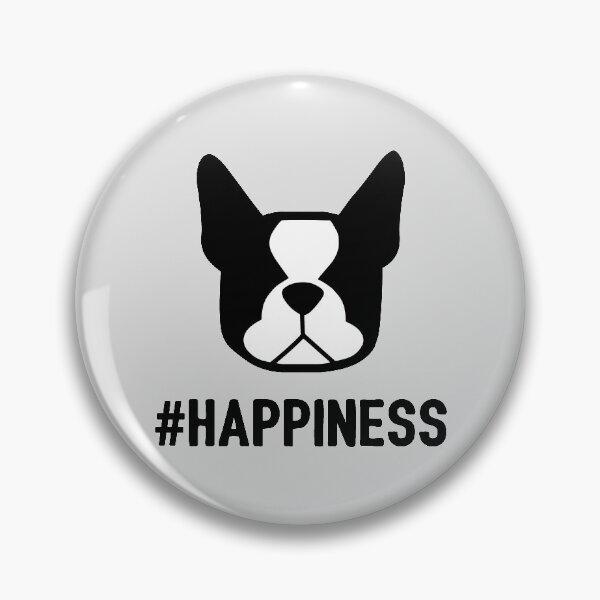 Item preview, Happiness is a Boston Terrier! Bostons make things better - #happiness #bostonterriers designed and sold by smooshfaceutd.