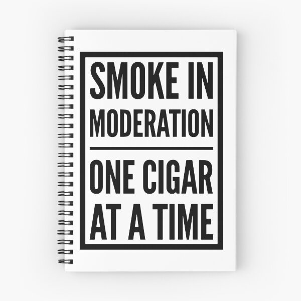 Item preview, Smoke in Moderation designed and sold by HalpinDesign.