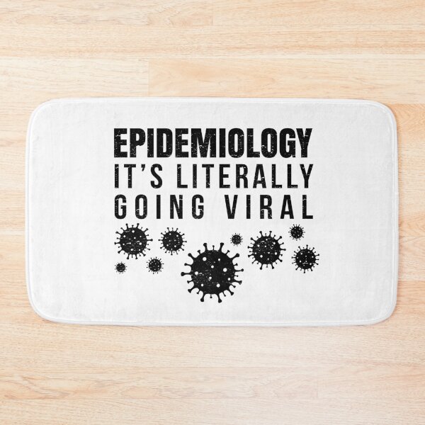 Item preview, Epidemiology It's Literally Going Viral designed and sold by Maria Garcia.