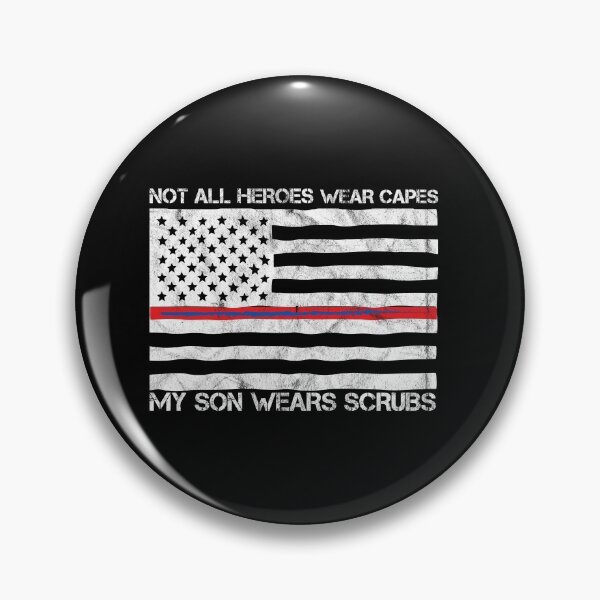Item preview, Not All Heroes Wear Capes My Son Wears Scrubs designed and sold by hamza1451.