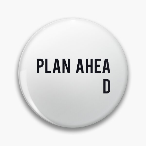 Item preview, Plan Ahead designed and sold by printadorable.