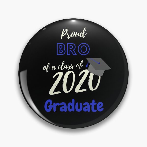 Item preview, Proud BRO of a Class of 2020 Graduate designed and sold by BlushPearls.