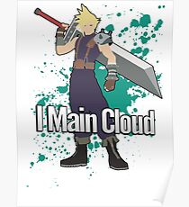 I Main Cloud - Super Smash Bros Poster