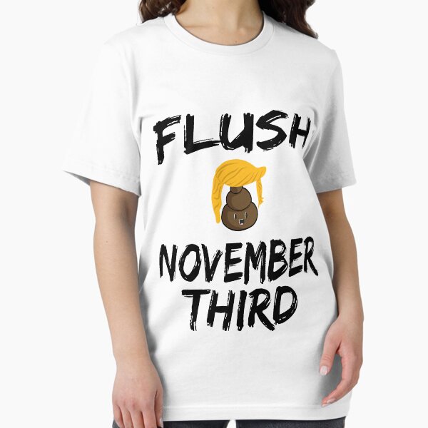 Artikel-Vorschau von Flush The Turd 3. November, designt und verkauft von Ms-Nach.