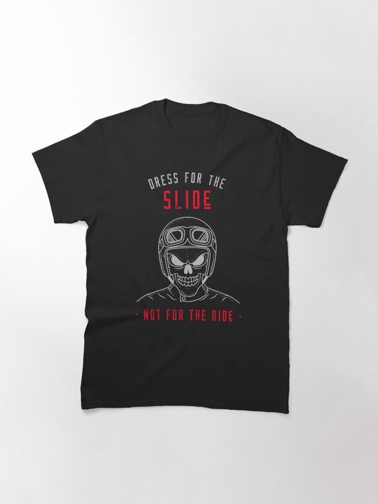 Thumbnail 2 of 7, Classic T-Shirt, BIKER BEWARE - SLIDE designed and sold by plzLOOK.