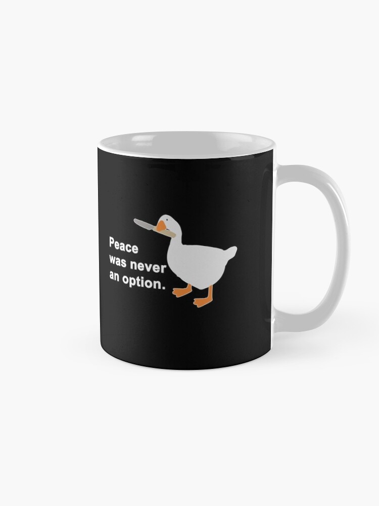 Alternate view of Peace Was Never An Option Goose Game Mug