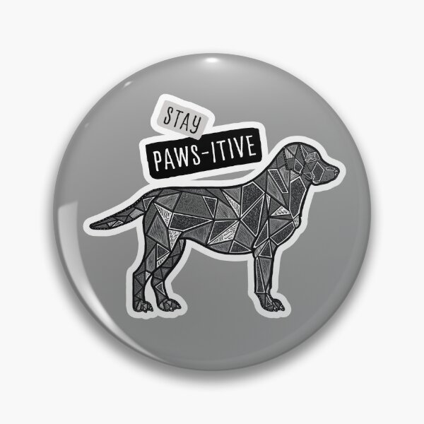 Item preview, Stay Paws-itive' designed and sold by Mark Karwowski.