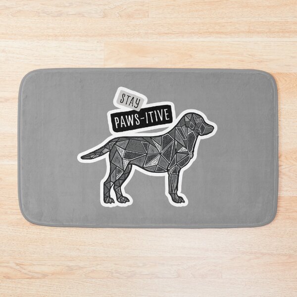 Item preview, Stay Paws-itive' designed and sold by Mark Karwowski.