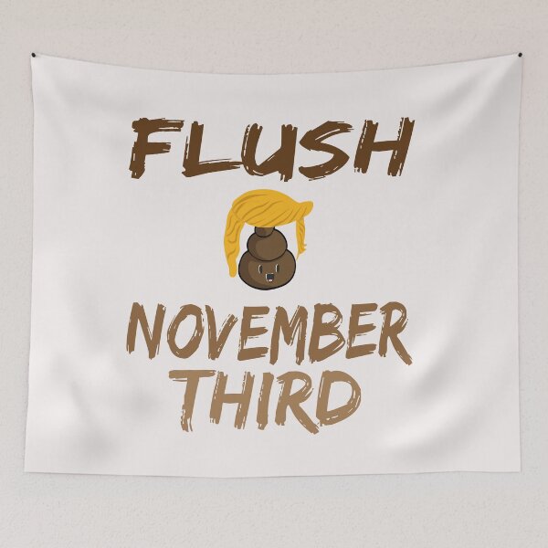 Item preview, Flush The Turd November 3rd designed and sold by Ms-Nach.