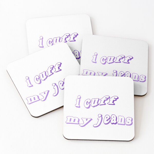 Item preview, i cuff my jeans designed and sold by femme McCulley.